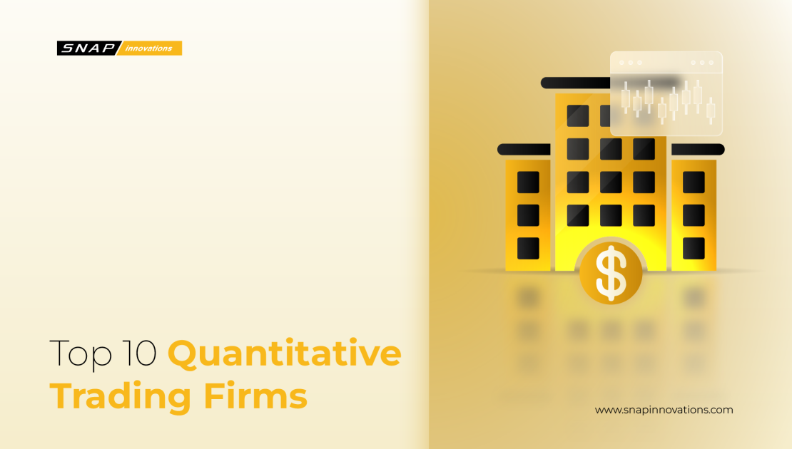 Top 10 Quantitative Trading Firms to Know