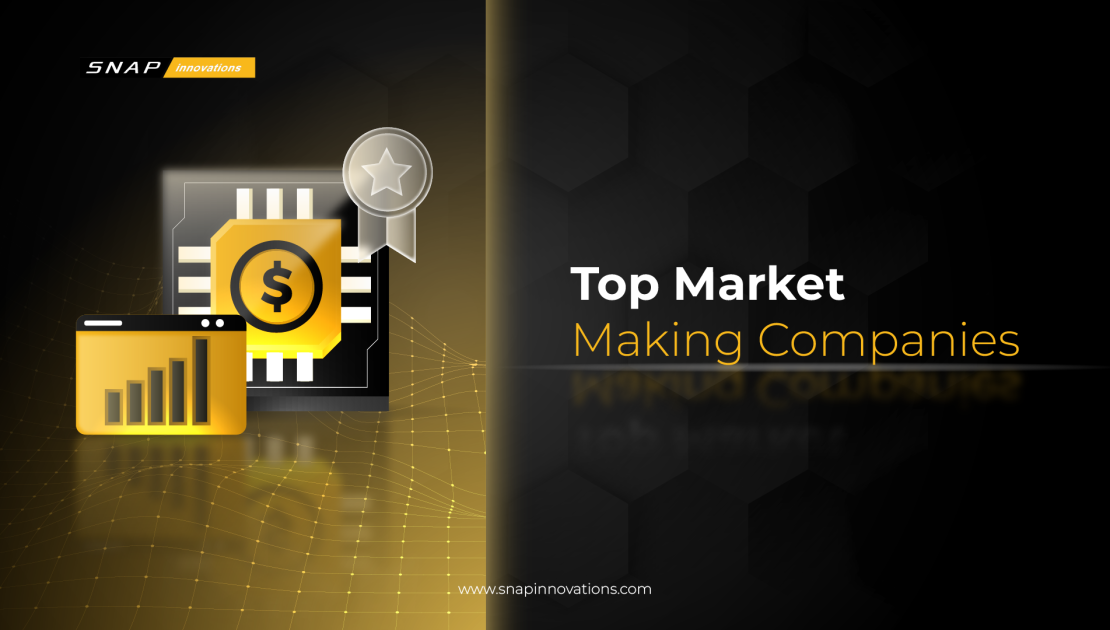 Top 10+ Global Market Making Firms