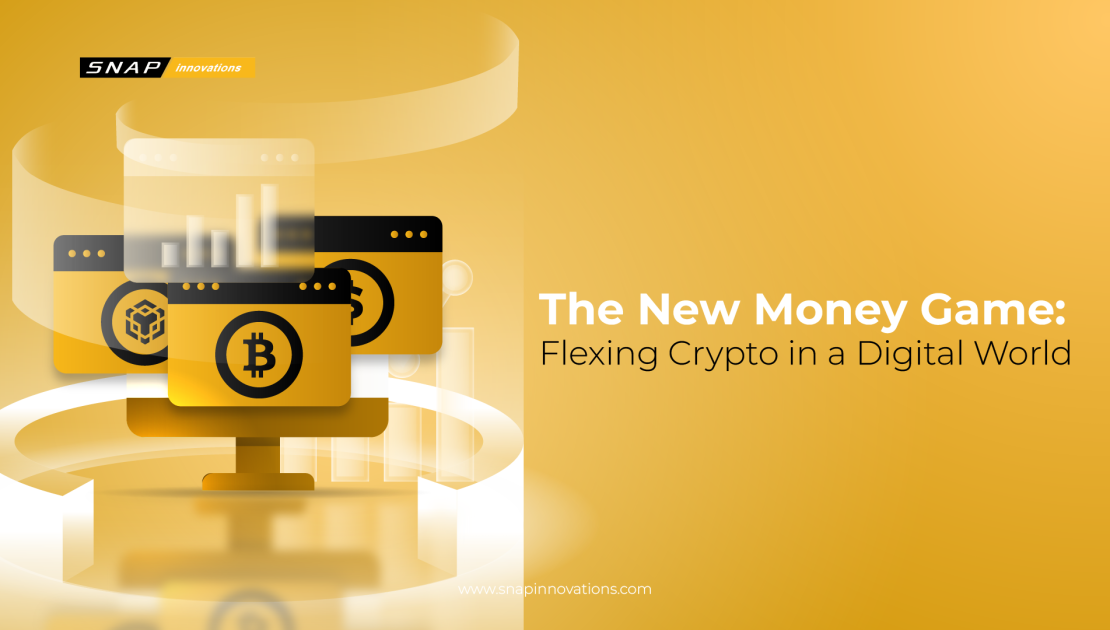 The New Money Game: Flexing Crypto in a Digital World