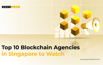 Top 10 Blockchain Agencies in Singapore to Watch in 2025-01