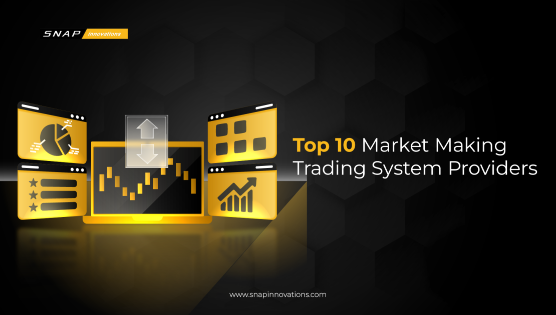 Top 10 Market Making Trading System Providers in 2026